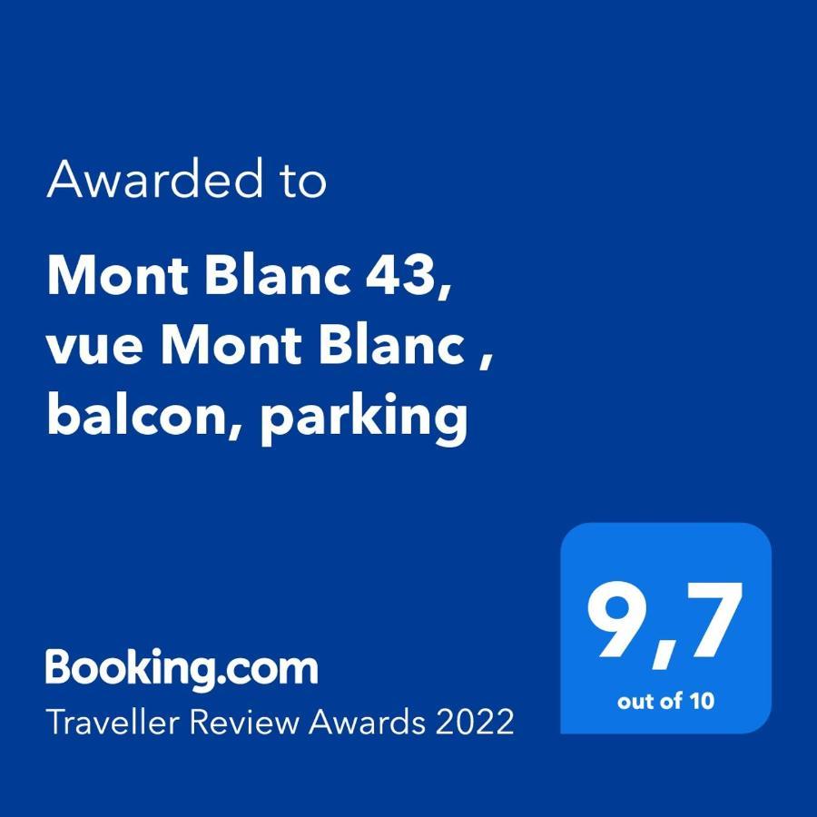 샤모니 Mont Blanc 43, Vue Mont Blanc , Balcon, Parking 아파트 외부 사진
